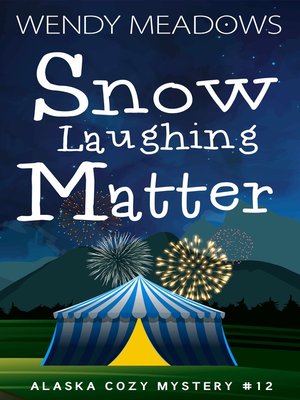 Snow Laughing Matter - ebook